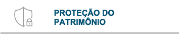 Botão - Proteção do Patrimônio