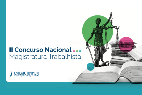 Banner do II Concurso Nacional Magistratura Trabalhista com a logo da Justiça do Trabalho.