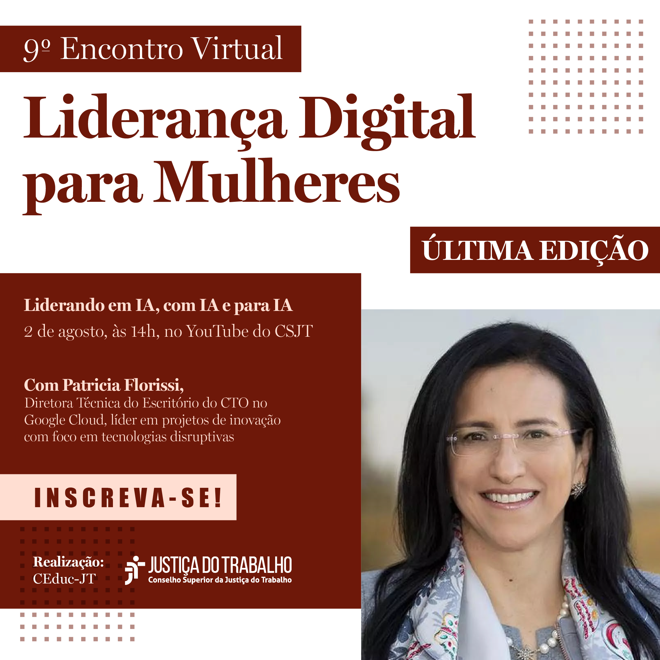 Poster de divulgação do 9º encontro virtual Liderança Digital para mulheres. O banner apresenta a foto da palestrante uma mulher de cabelos compridos que usa óculos.