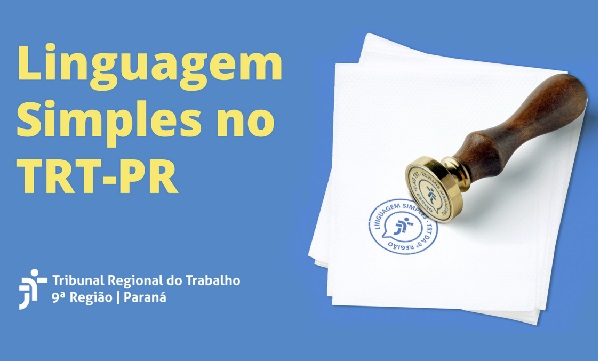 Imagem que retrata a Linguagem Simples no TRT-PR com as letras amareladas e o fundo azul 