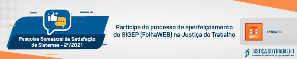 Pesquisa Nacional de Satisfação do Sistema FolhaWEB (Sigep)