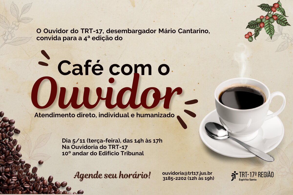 Inscrições abertas para a 4ª edição do “Café com ouvidor”