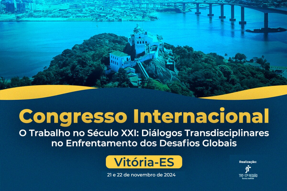 Congresso internacional em Vitória, Espírito Santo, nos dias 21 e 22 de novembro de 2024