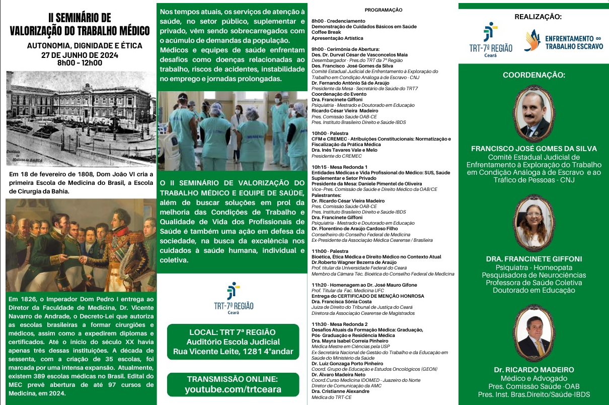 Cartaz sobre o II Seminário de Valorização do Trabalho Médico Autonomia, Dignidade e Ética 27 de Junho de 2024 8h00 - 12h00.