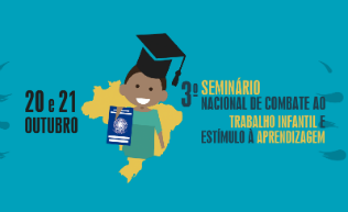 Seminário vai discutir e estimular propostas para erradicação do trabalho infantil no Brasil